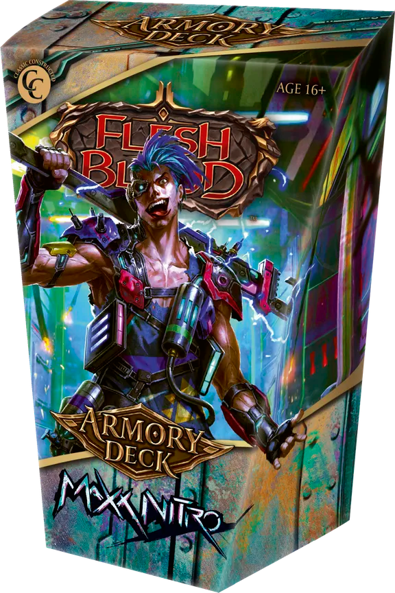 FLESH AND BLOOD - ARMORY DECK: MAXX NITRO