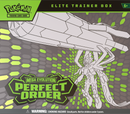 POKEMON - PERFECT ORDER - ELITE TRAINER BOX (EARLY RELEASE MARCH 23)