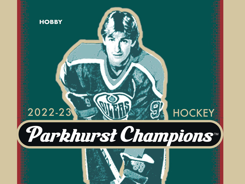 2022-23 - UPPER DECK - PARKHURST CHAMPIONS HOCKEY HOBBY BOX